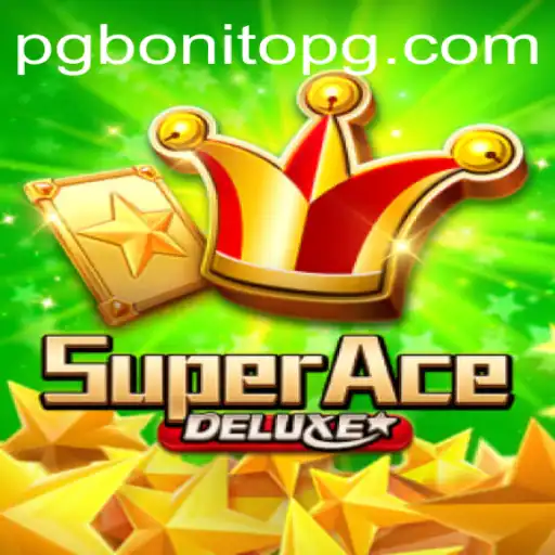 SuperAceDeluxe: The Game Changer in the World of BonitoPG